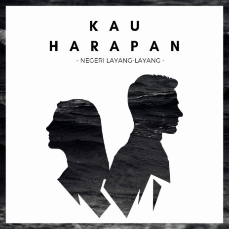 Kau Harapan | Boomplay Music