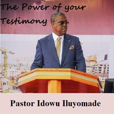 The Power Of Your Testimony
