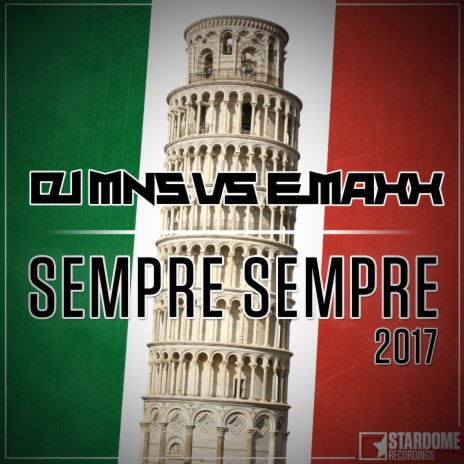 Sempre sempre (Main Mix Edit) ft. E-MaxX | Boomplay Music