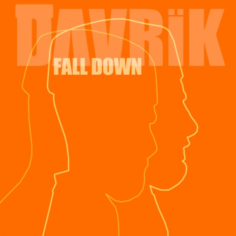 Fall Down | Boomplay Music