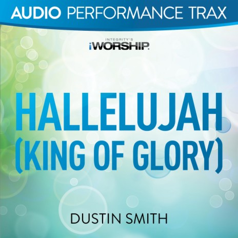 Hallelujah (King of Glory) | Boomplay Music