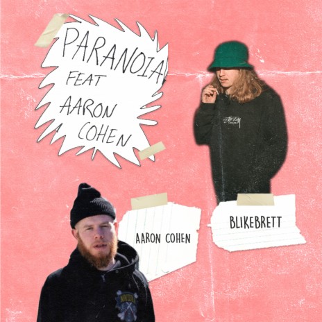 Paranoia ft. Aaron Cohen | Boomplay Music