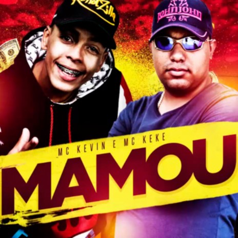 Mamou ft. Mc Keke | Boomplay Music