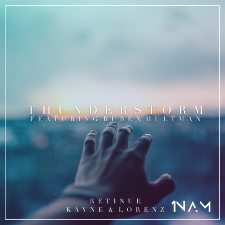 Thunderstorm ft. Kayne & Lorenz & Ruben Hultman | Boomplay Music