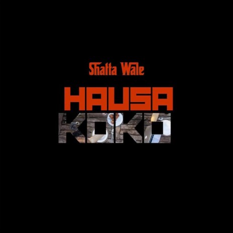 Hausa Koko | Boomplay Music