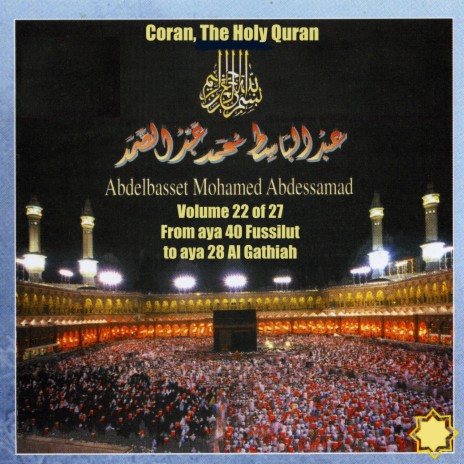 Sura Fussilat, Explained in detail, Sourate fusilat, Versets clairement exposés, Ils s'articulent, Ayat 40-54 | Boomplay Music