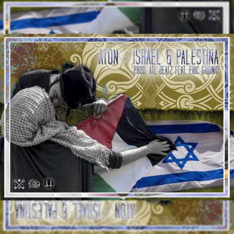 Israel & Palestina ft. Eric Gabinio | Boomplay Music