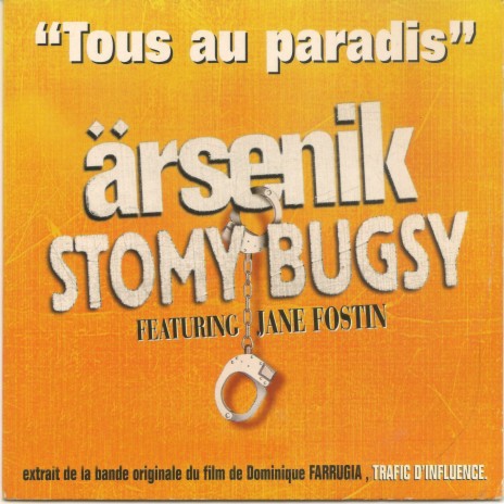 Tous au paradis (From "Trafic d'influence") ft. Stomy Bugsy & Jane Fostin | Boomplay Music