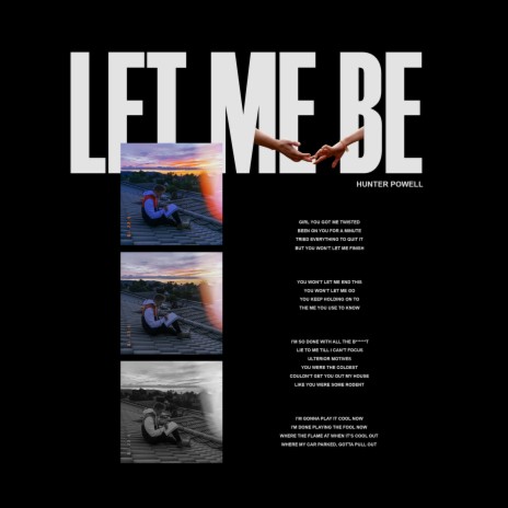 Let Me Be | Boomplay Music