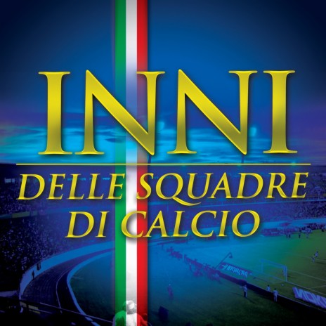 Juve Juve (Inno della Juventus) | Boomplay Music