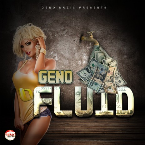 Geno - Fluid | Boomplay Music