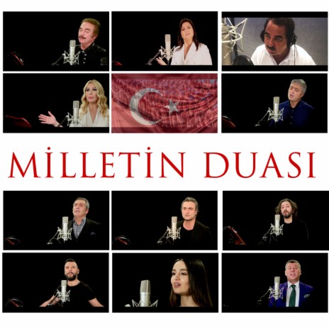 Milletin Duâsı ft. Sibel Can, İbrahim Tatlıses, Seda Sayan, Cengiz Kurtoğlu, Yavuz Bingöl, Kutsi, Fettah Can, Alişan, Elif Buse Doğan & Metin Şentürk | Boomplay Music