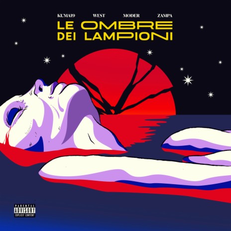 Le ombre dei lampioni ft. Kuma19, Moder & Zampa | Boomplay Music