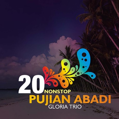 20 Nonstop Pujian Abadi, Pt. 1 | Boomplay Music