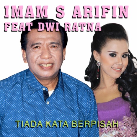 Tiada Kata Berpisah ft. Dwi Ratna | Boomplay Music