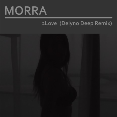 2 Love (I Want You) (Delyno Deep Remix Radio) | Boomplay Music