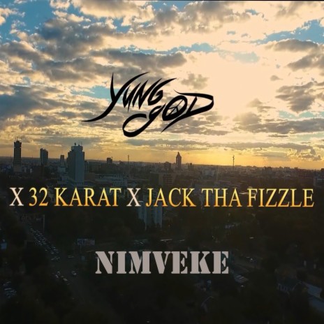 Nimveke ft. 32 Karat & Jack Tha Fizzle | Boomplay Music