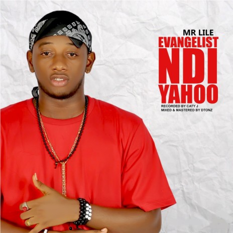 Evangelist Ndi Yahoo | Boomplay Music