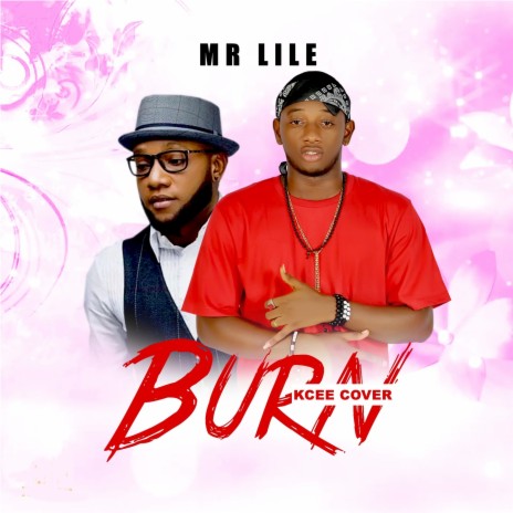 Burn (Kcee Cover) | Boomplay Music