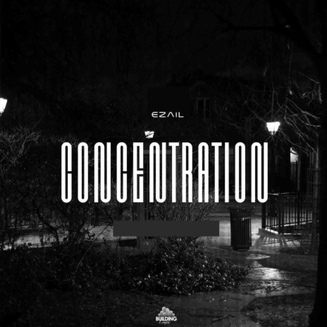 Concentration | Boomplay Music