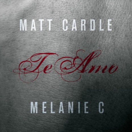 Te Amo ft. Melanie C | Boomplay Music