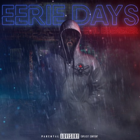 Eerie Days | Boomplay Music