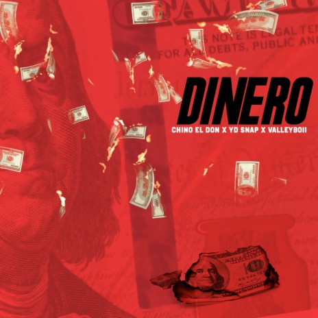 Dinero ft. YD Snap & Valley Boii | Boomplay Music