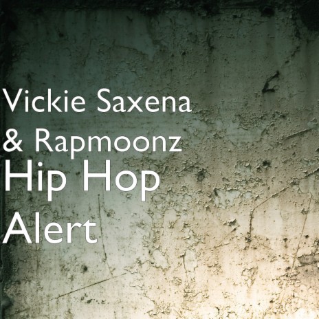 Hip Hop Alert ft. Rapmoonz | Boomplay Music