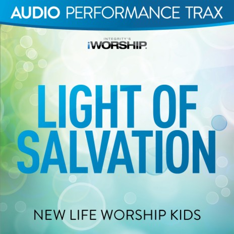 Light of Salvation ft. New Life Kids | Boomplay Music