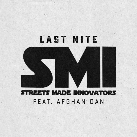 Last Nite ft. Afghan Dan | Boomplay Music