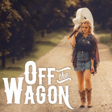 Off the Wagon | Boomplay Music