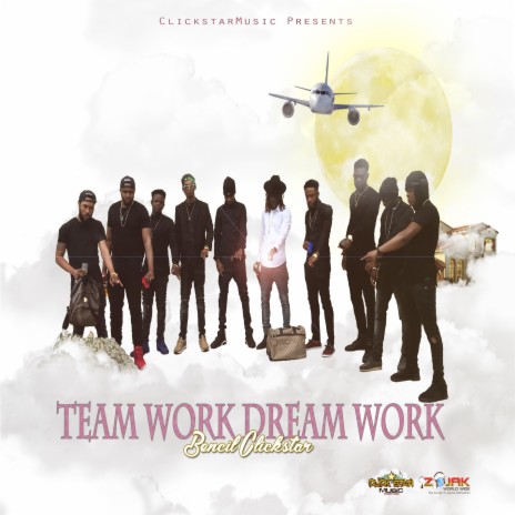 Team work Dream Work | Boomplay Music