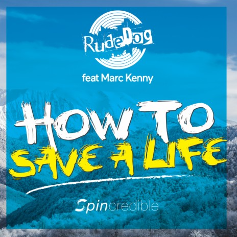 How To Save A Life (Extended) ft. Marc Kenny | Boomplay Music