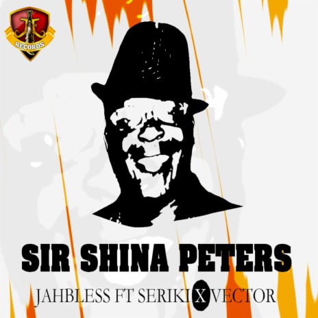 Sir Shina Peters | Boomplay Music