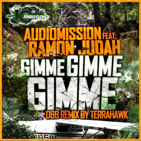 Gimme Gimme Gimme ft. Ramon Judah | Boomplay Music