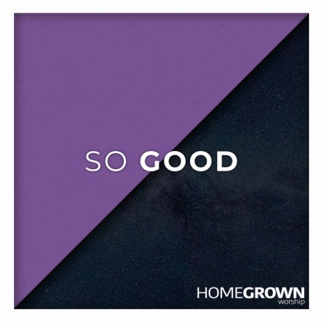 So Good | Boomplay Music