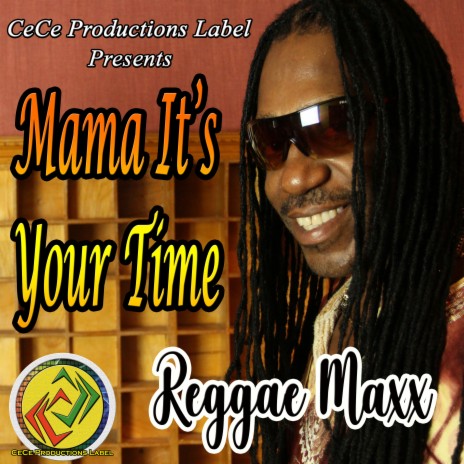 Mama Its Your Time | Boomplay Music