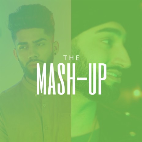 The Mash-Up | Boomplay Music