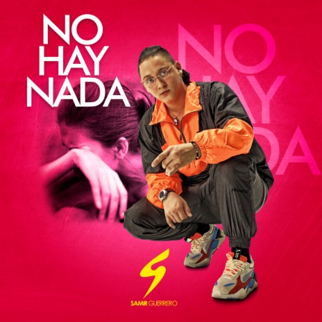 No Hay Nada | Boomplay Music