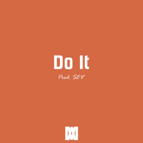 Do It | Boomplay Music