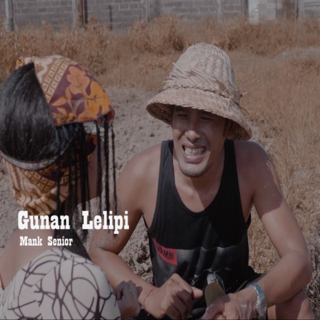 Gunan Lelipi | Boomplay Music