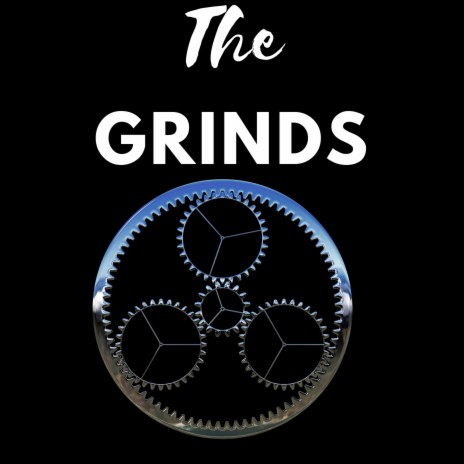 Grinds | Boomplay Music