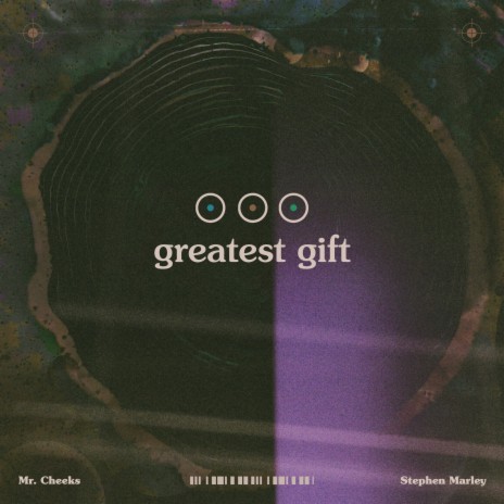 Greatest Gift ft. Stephen Marley | Boomplay Music