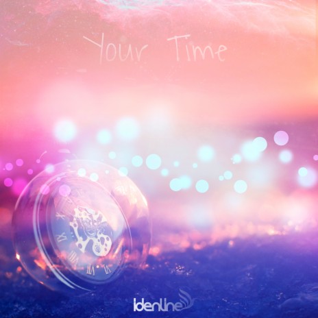 Your Time | Boomplay Music
