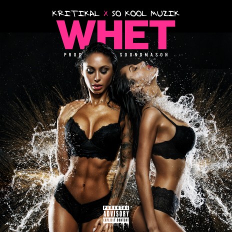 Whet ft. So Kool Muzik | Boomplay Music