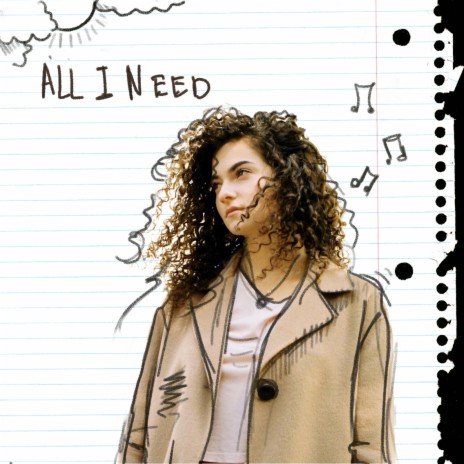 All I Need | Boomplay Music