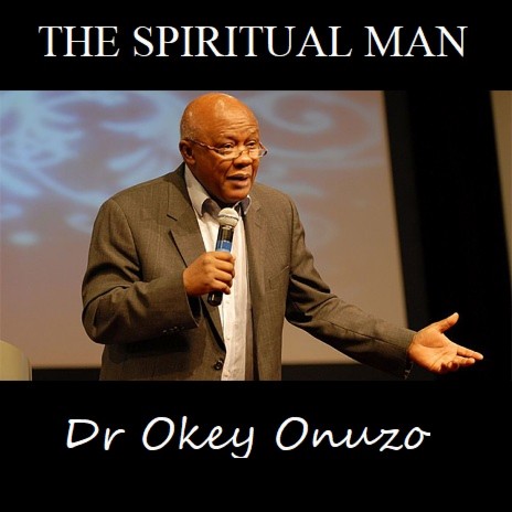 The Spiritual Man Part 2