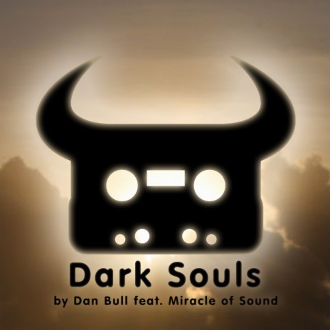 Dark Souls (A capella) ft. Miracle of Sound | Boomplay Music