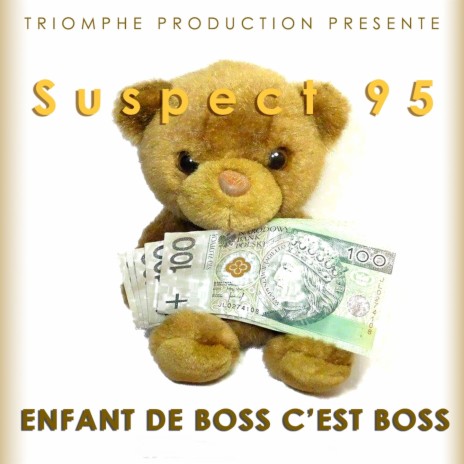 Enfant de boss c'est boss | Boomplay Music