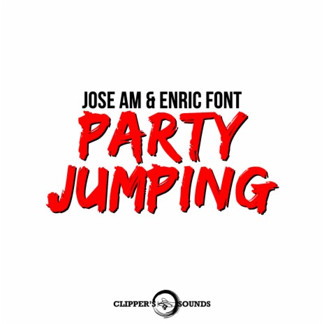 Party Jumping (Radio Edit) ft. Enric Font | Boomplay Music